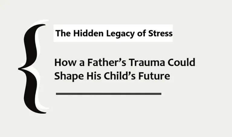 how-a-father-trauma-could-influence-his-child-future