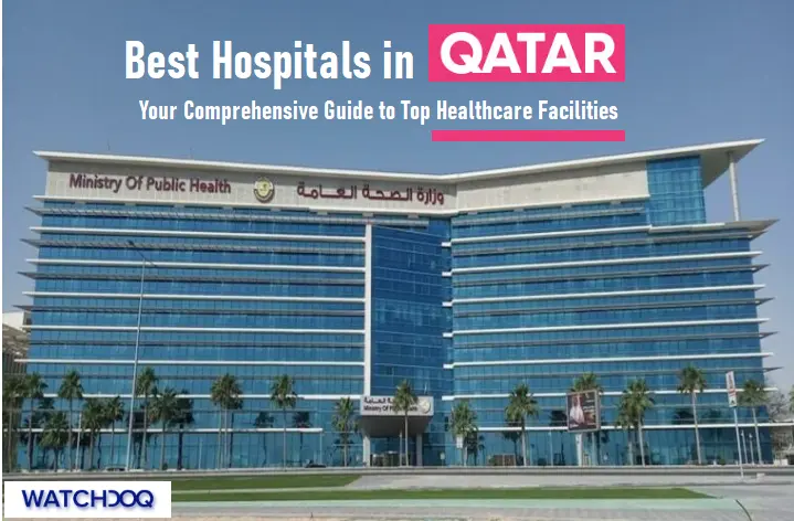 17-best-hospitals-in-qatar-for-2024