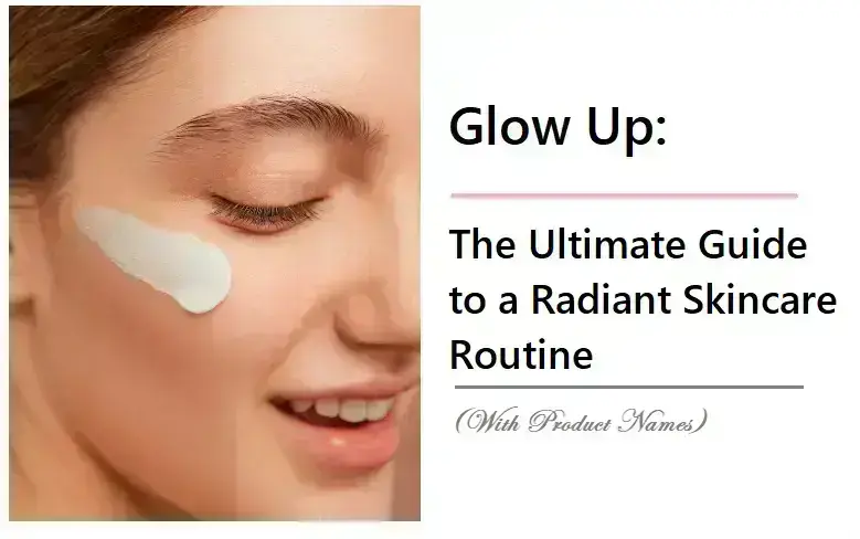 glow-up-with-this-4-step-skincare-routine-&-top-10-face-masks-(product-picks-inside!)