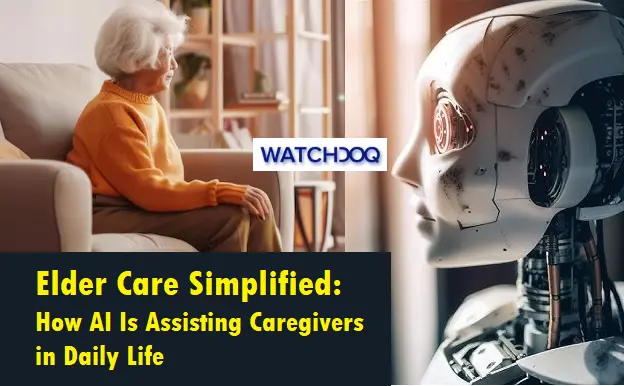 elder-care-simplified:-how-ai-is-assisting-caregivers-daily