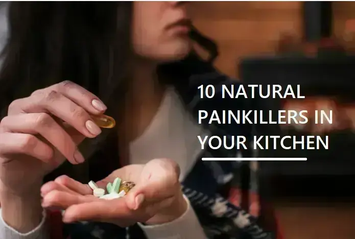 10-natural-painkiller-in-your-kitchen-for-ache-free-living