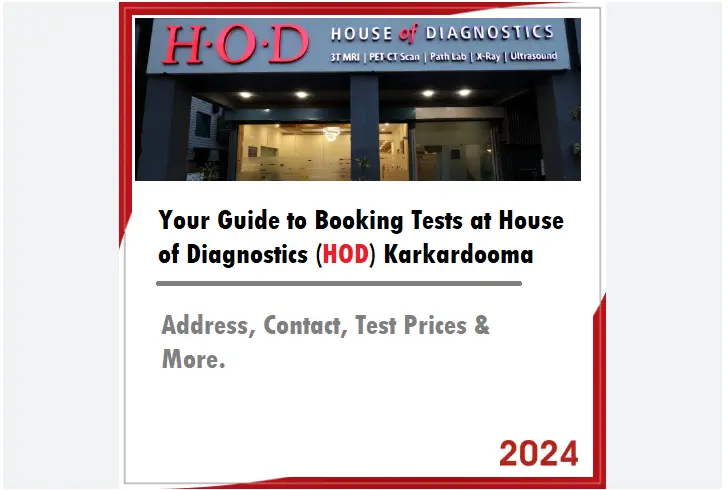 your-guide-to-booking-tests-at-hod-karkardooma-in-2024-(prices,-address,-contact)