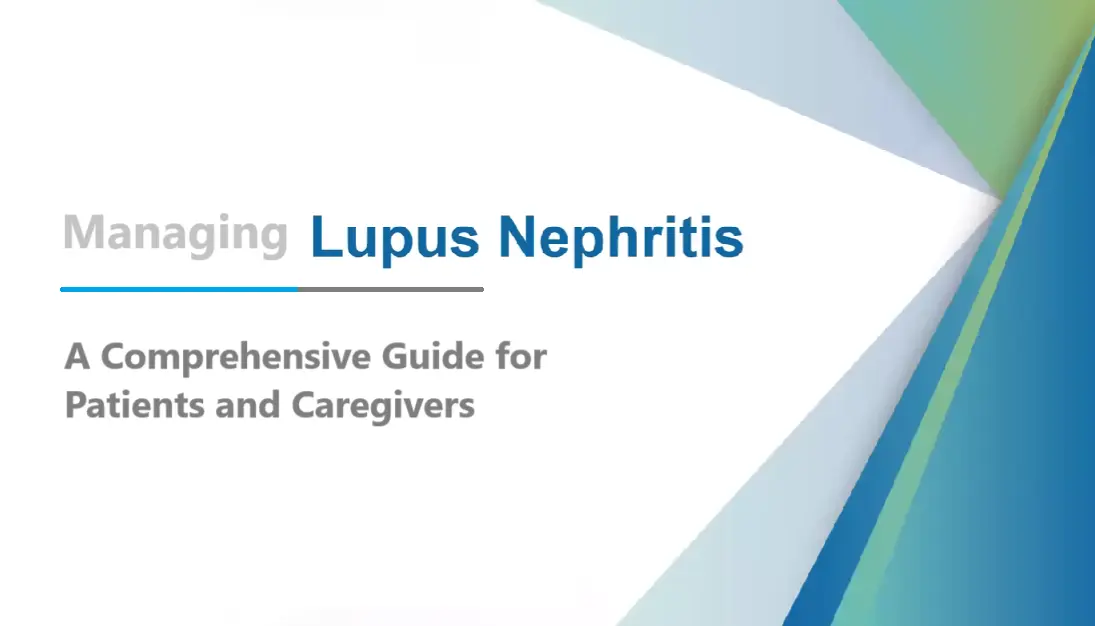 10-essential-tips-for-managing-lupus-nephritis-(guide-for-patients-and-caregivers)