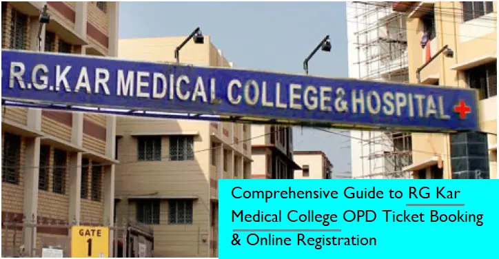 rg-kar-medical-college-opd-ticket-booking-&-online-registration-in-2024