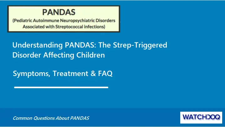 understanding-pandas:-the-strep-triggered-disorder-affecting-children