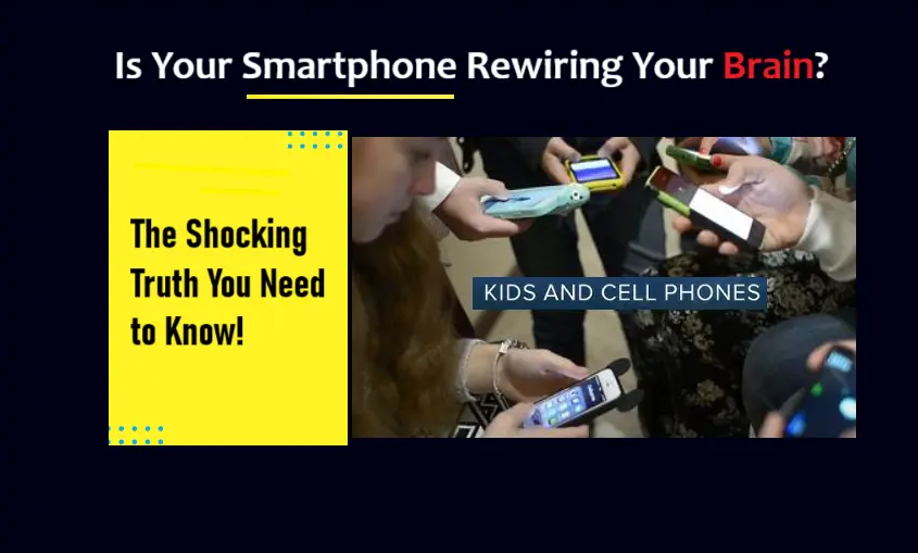 smartphones-&-kids:-are-they-rewiring-young-brains?