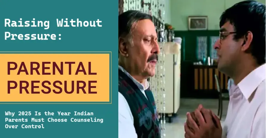 from-pressure-to-purpose:-why-indian-parents-need-mandatory-counseling-in-2025