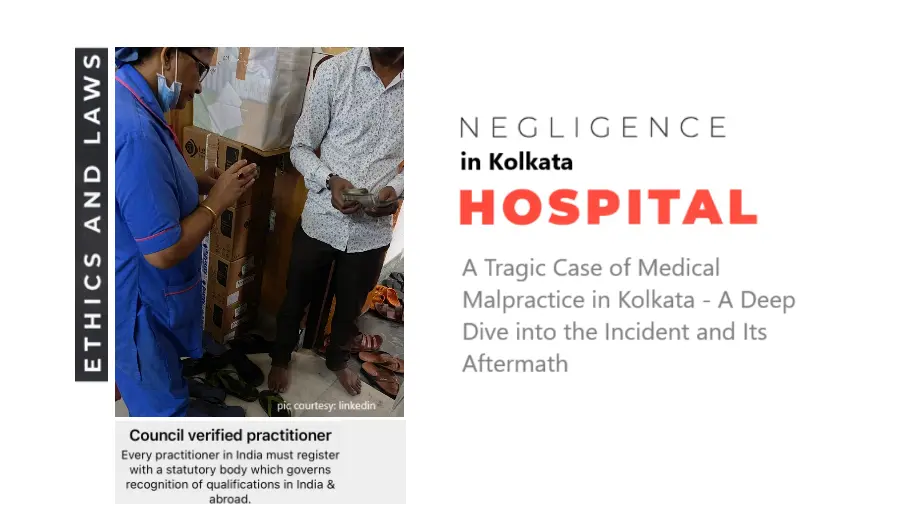 a-tragic-case-of-medical-malpractice-in-kolkata:-a-deep-dive-into-the-incident-and-its-aftermath