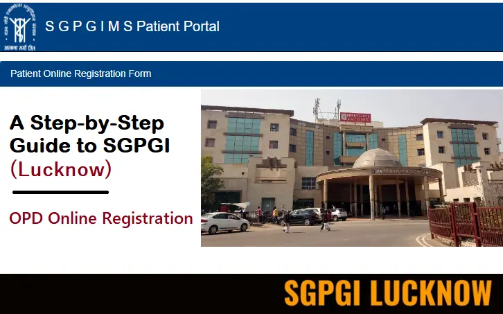a-step-by-step-guide-to-sgpgi-lucknow-opd-online-registration-in-2024