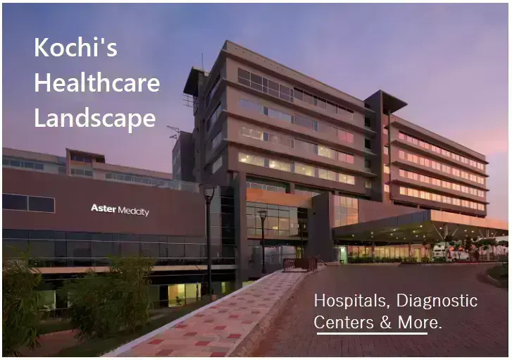 navigating-healthcare-in-kochi-2023:-hospitals-and-diagnostic-centers
