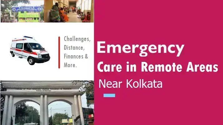 seeking-emergency-care-in-remote-areas-near-kolkata