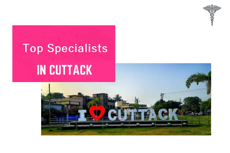 top-25-medical-specialists-and-clinics-in-cuttack-(2024-update)