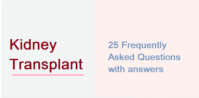 25-frequently-asked-questions-with-answers-about-kidney-transplant