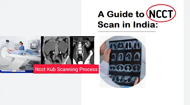 ncct-scan-in-india:-cost,-purpose,-procedure-and-more-(2024-guide)