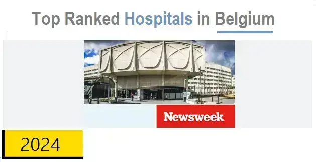 seeking-medical-excellence-in-belgium:-unveiling-the-top-ranked-hospitals-of-2024