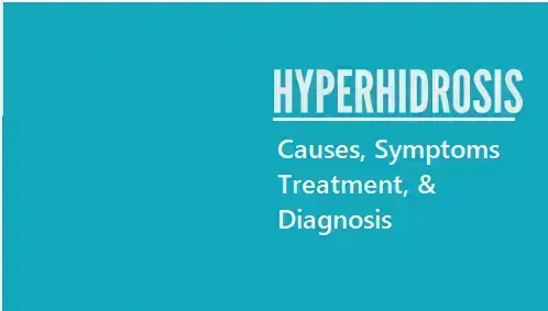 what-is-hyperhidrosis-with-causes-symptoms-treatment-and-diagnosis