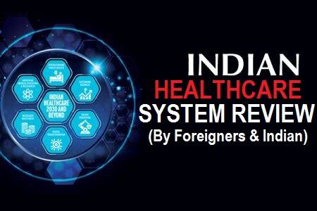 indian-healthcare-system-review-by-foreigner