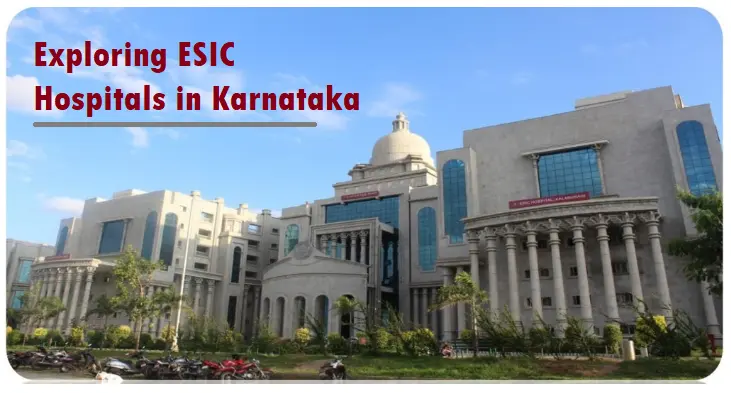 exploring-best-esic-hospitals-in-karnataka-(updated-2024)