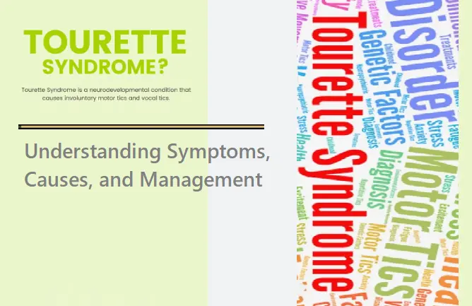 navigating-tourette-syndrome:-understanding-symptoms,-causes,-and-management