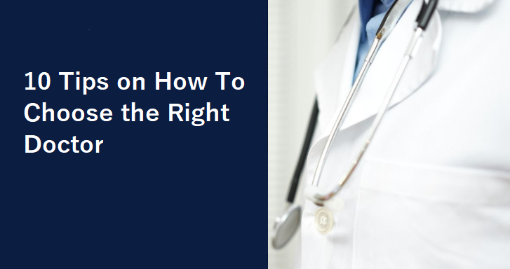 5-tips-for-finding-the-right-doctor-for-your-health-needs