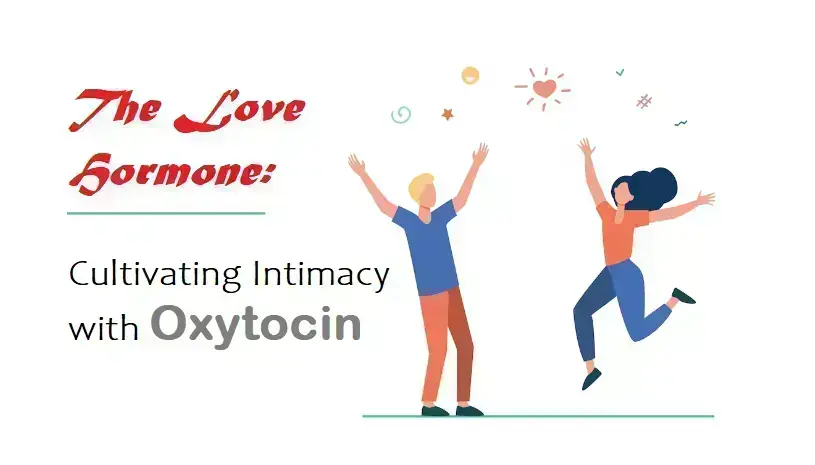 how-oxytocin,-the-love-hormone,-works!