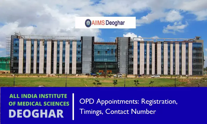 your-complete-guide-to-aiims-deoghar-opd-appointments:-registration,-timings,-contact-number-in-2024