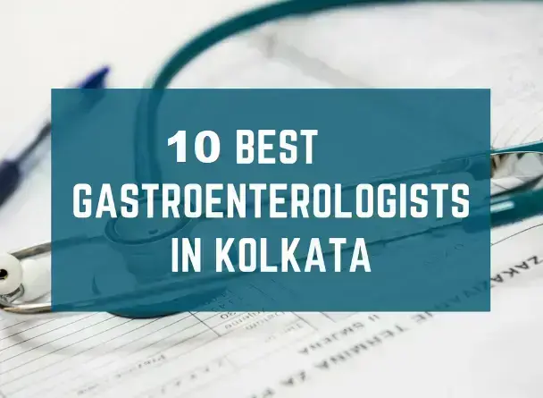 finding-the-10-best-gastroenterologists-in-kolkata