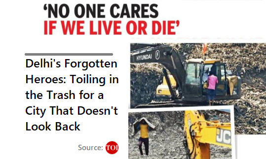 Delhi's Forgotten Heroes: Toiling in the Trash for a City That Doesn't Look Back