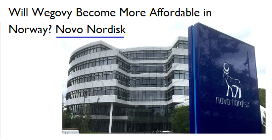 Novo Nordisk Fights for More Affordable Wegovy in Norway