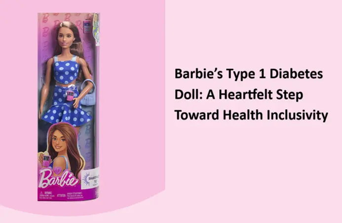 Barbie Type 1 Diabetes Doll A Heartfelt Step Toward Health Inclusivity