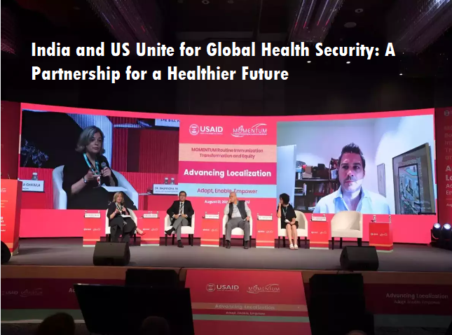 India and US Unite for Global Health Security