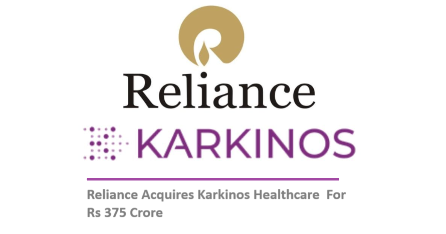 Reliance Acquires Karkinos Healthcare for Revolutionizing Cancer Care in India